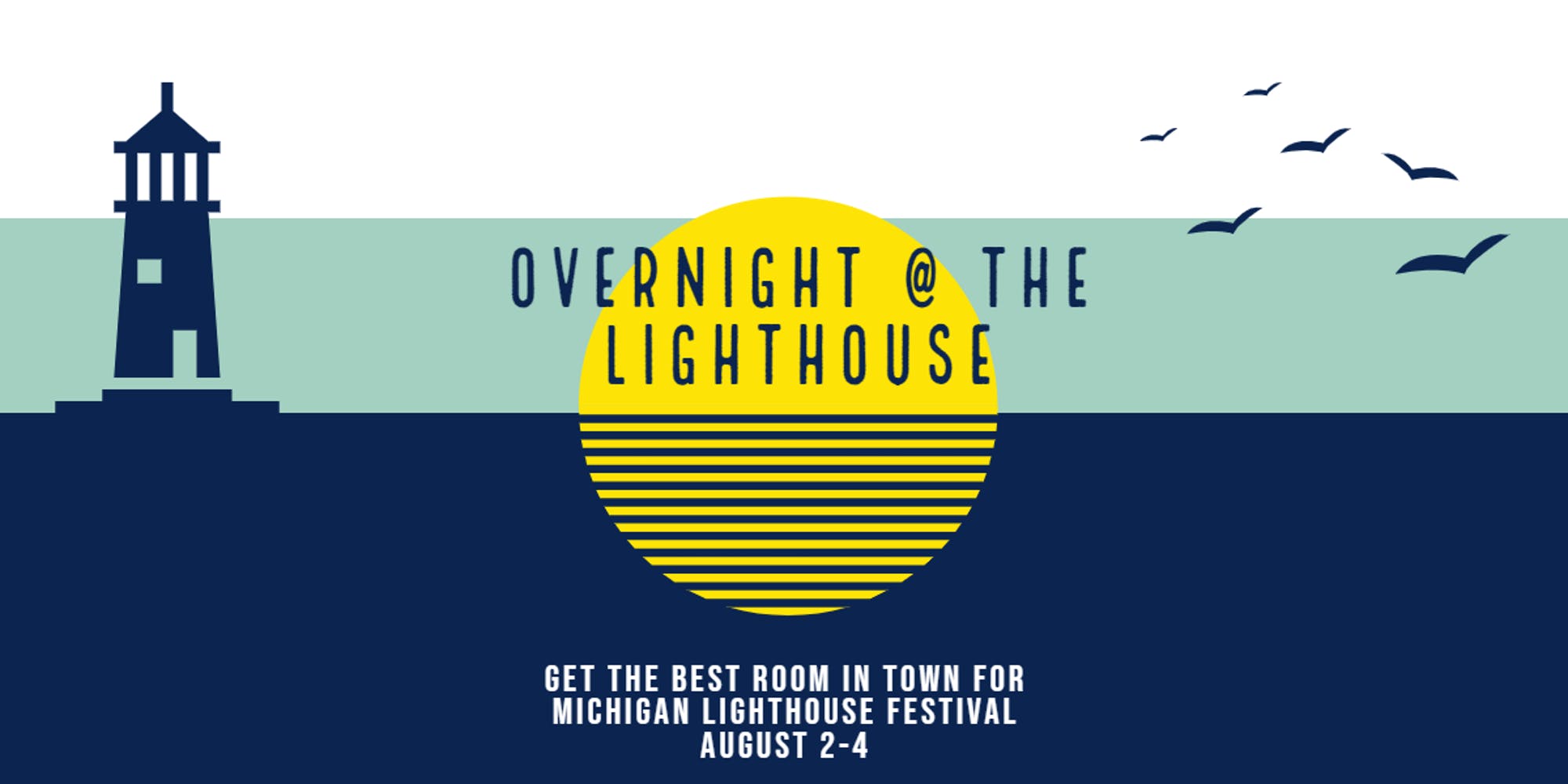 Overnight at the Michigan Lighthouse Festival Port Huron